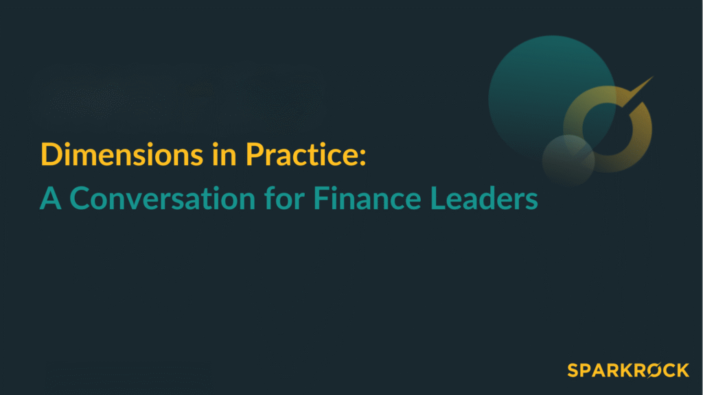 Title card for: Dimensions in Practice: A Conversation for Finance Leaders webinar